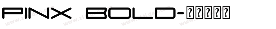 pinx Bold字体转换